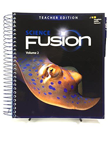 <b>Science</b> <b>Fusion</b>, <b>Grade</b> 5, Unit 1 Unit 1 Review and Assessment 1 day Review SE/*TE, pp. . Science fusion grade 4 teacher edition